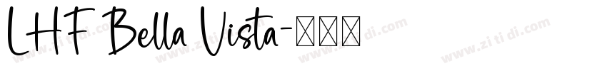 LHF Bella Vista字体转换
